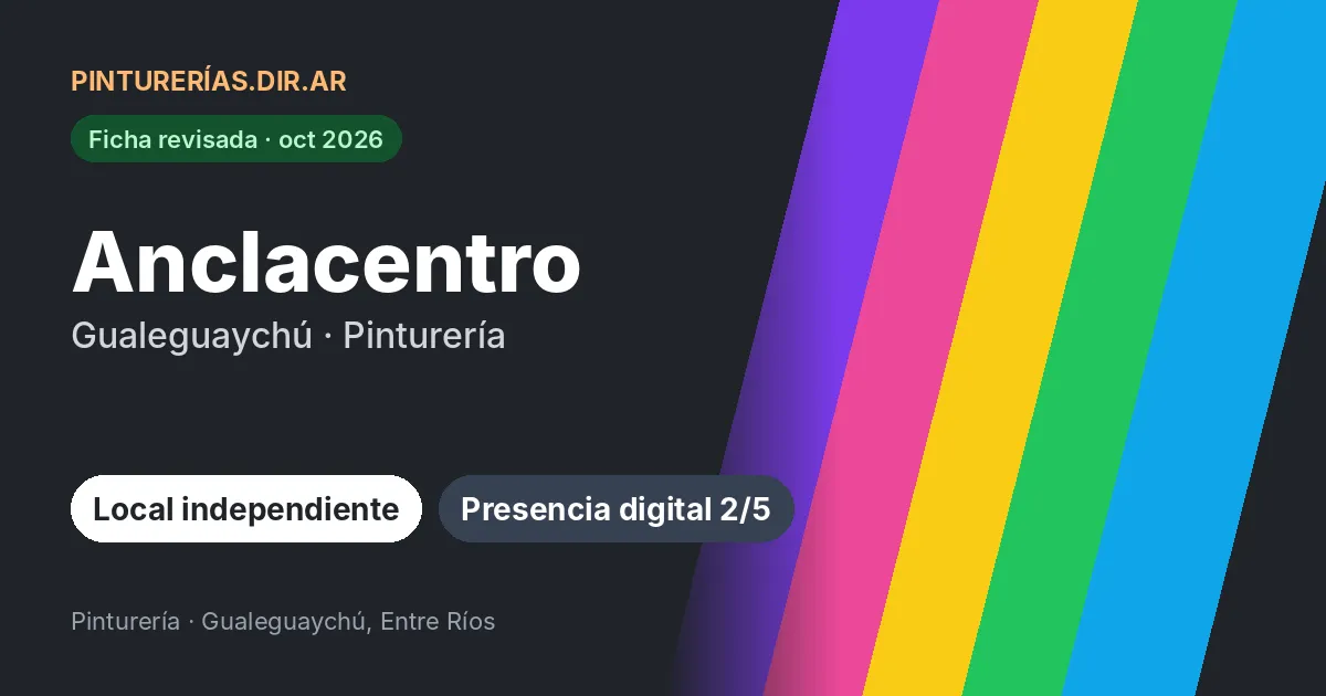 Anclacentro, Gualeguaychú, Entre Ríos: Pinturería · Gualeguaychú, Entre Ríos