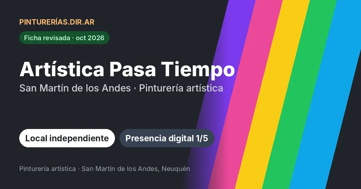 Artística Pasa Tiempo, San Martín de los Andes, Neuquén: Pinturería artística · San Martín de los Andes, Neuquén