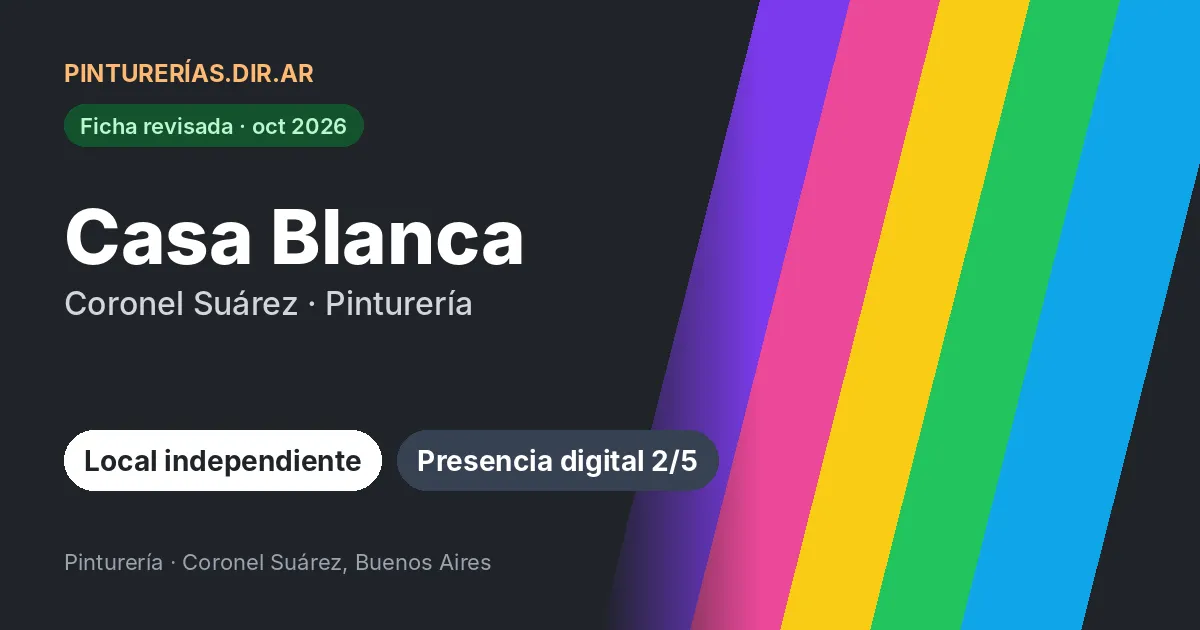 Casa Blanca, Coronel Suárez, Buenos Aires: Pinturería · Coronel Suárez, Buenos Aires