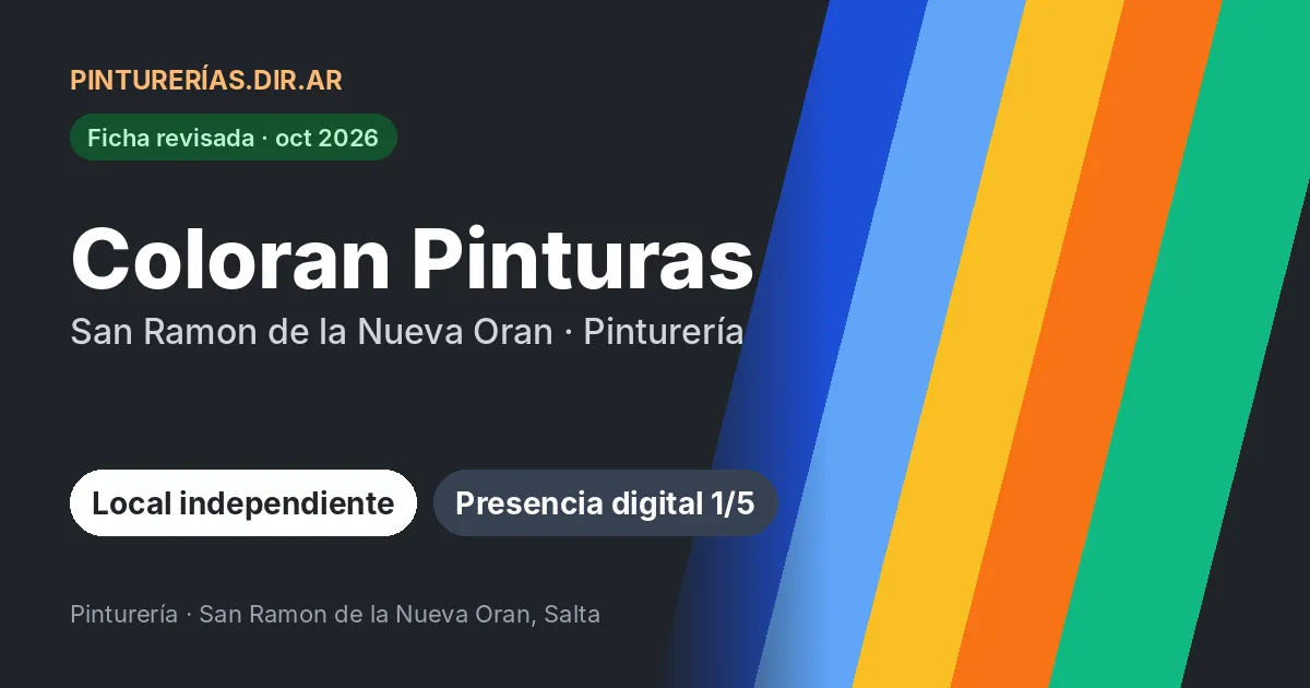Coloran Pinturas, San Ramon de la Nueva Oran, Salta: Pinturería · San Ramon de la Nueva Oran, Salta