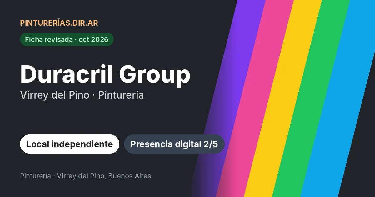 Duracril Group, Virrey del Pino, Buenos Aires: Pinturería · Virrey del Pino, Buenos Aires