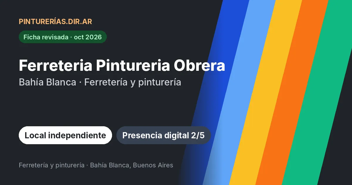 Ferreteria Pintureria Obrera, Bahía Blanca, Buenos Aires: Ferretería con sección de pinturería · Bahía Blanca, Buenos Aires