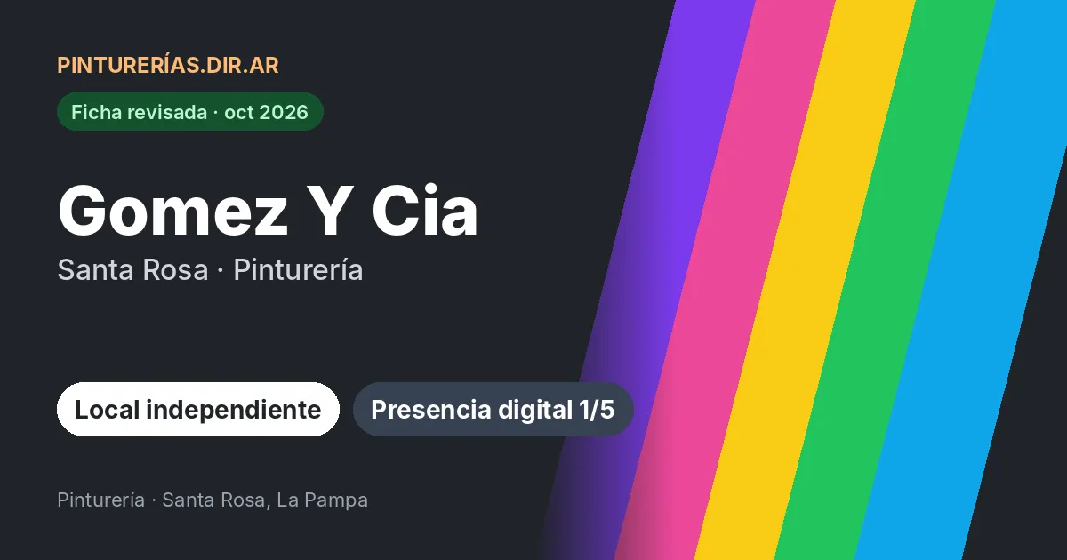 Gomez Y Cia, Santa Rosa, La Pampa: Pinturería · Santa Rosa, La Pampa