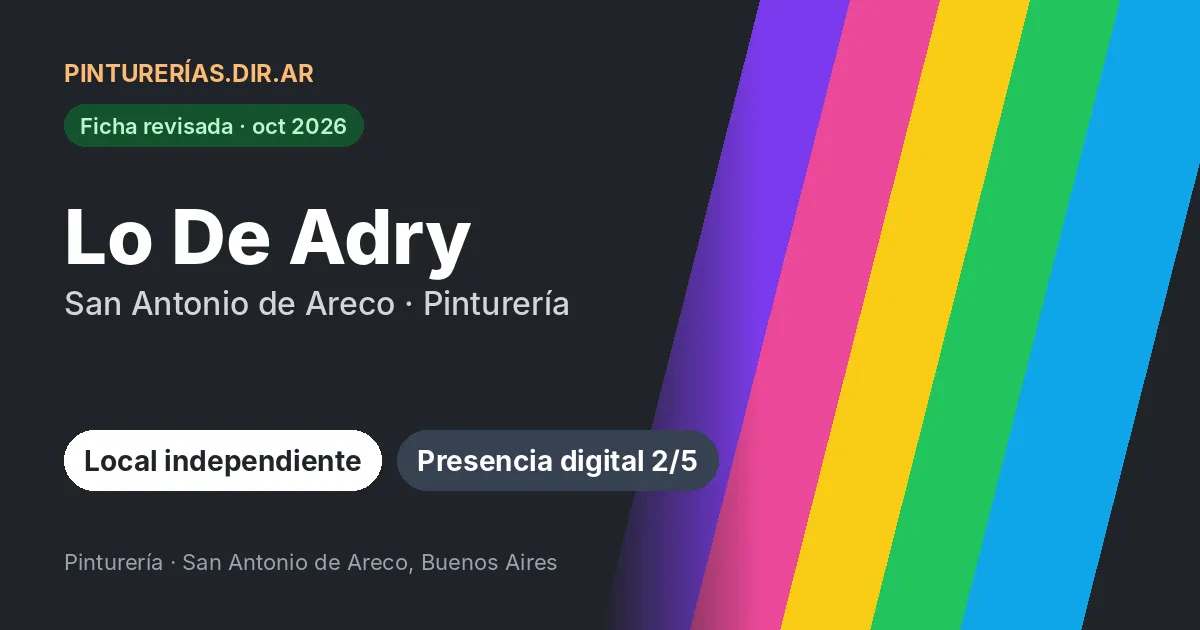 Lo De Adry, San Antonio de Areco, Buenos Aires: Pinturería · San Antonio de Areco, Buenos Aires