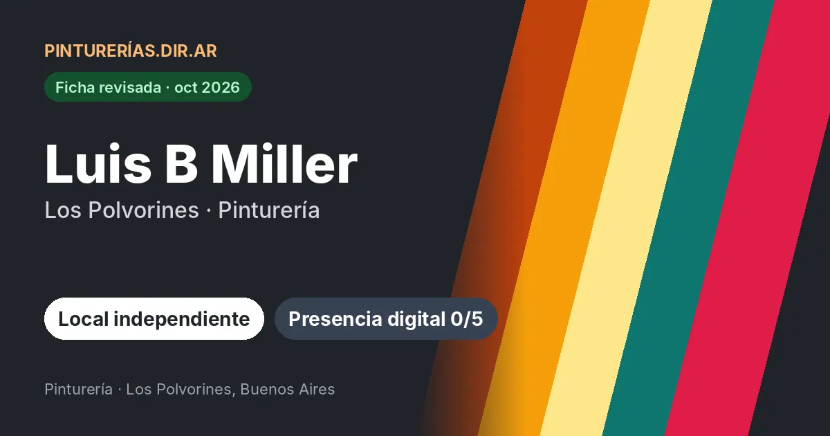 Luis B Miller, Los Polvorines, Buenos Aires: Pinturería · Los Polvorines, Buenos Aires