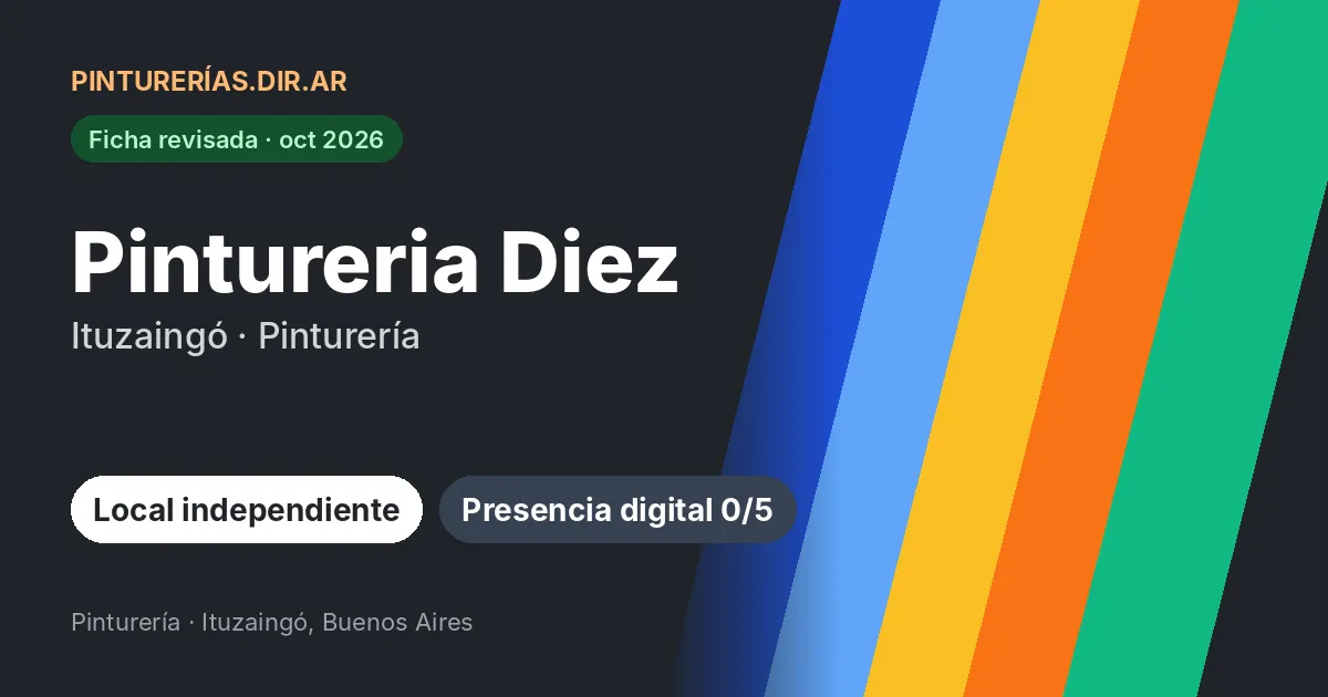 Pintureria Diez, Ituzaingó, Buenos Aires: Pinturería · Ituzaingó, Buenos Aires
