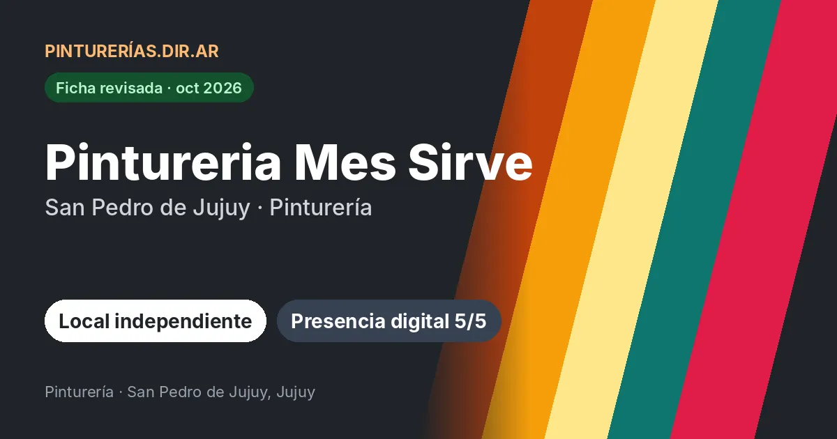 Pintureria Mes Sirve, San Pedro de Jujuy, Jujuy: Pinturería · San Pedro de Jujuy, Jujuy