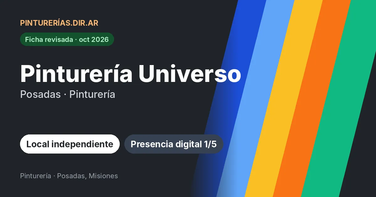 Pinturería Universo, Posadas, Misiones: Pinturería · Posadas, Misiones