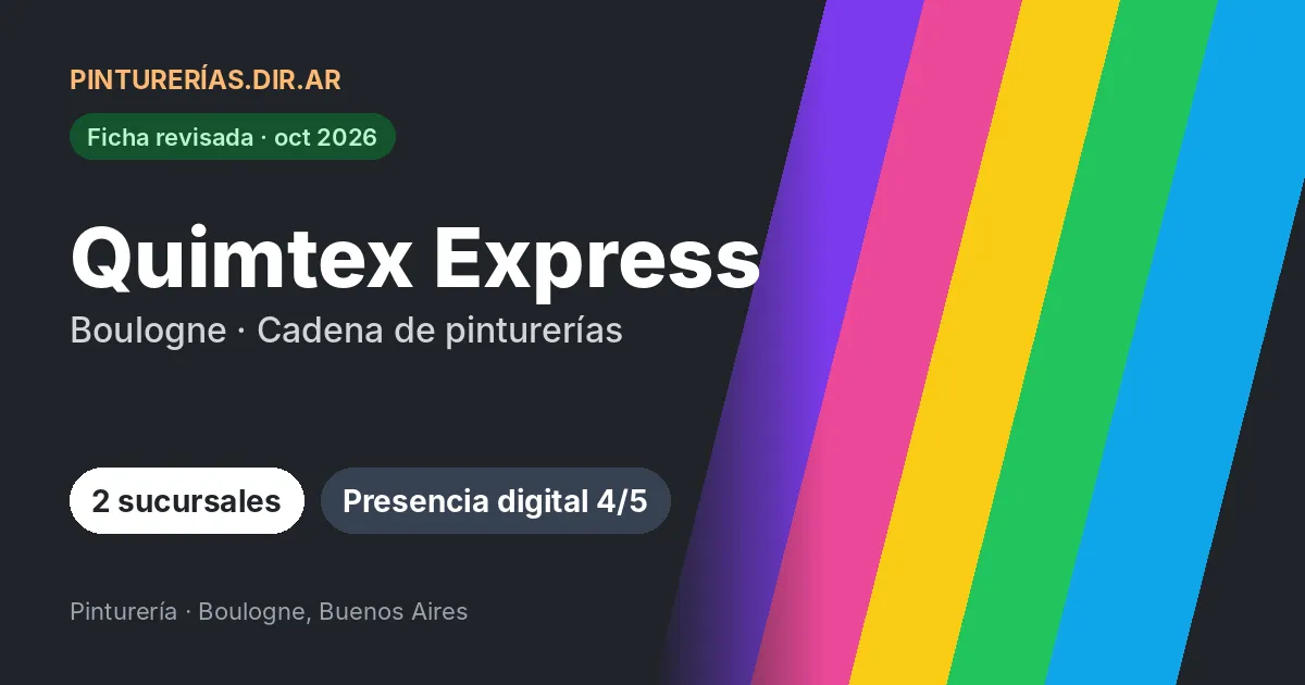 Quimtex Express, Boulogne, Buenos Aires: 2 sucursales · Boulogne, Buenos Aires