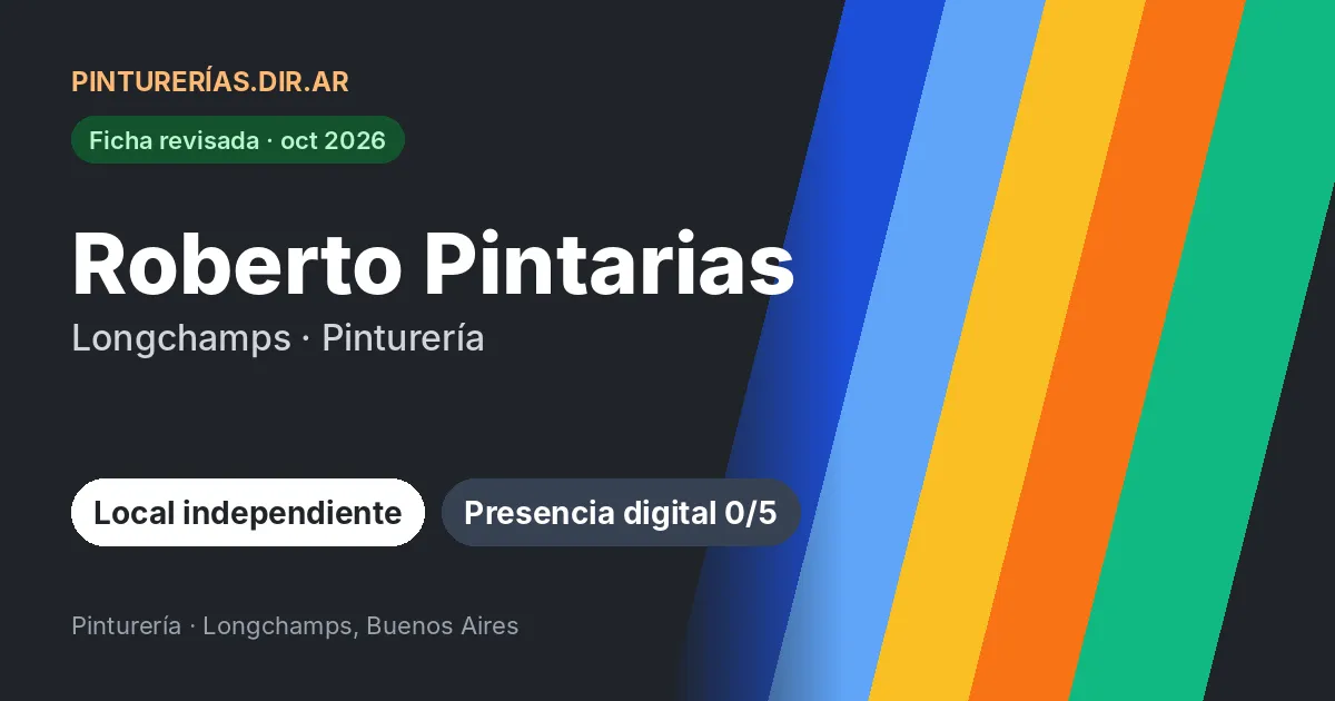 Roberto Pintarias, Longchamps, Buenos Aires: Pinturería · Longchamps, Buenos Aires